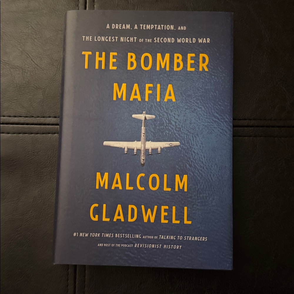 The Bomber Mafia by Malcolm Gladwell - Book